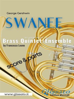 cover image of Swanee--Brass Quintet/Ensemble (score & parts)